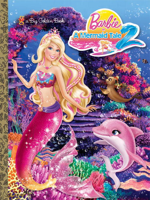Title details for Barbie in a Mermaid Tale 2 by Kristen L. Depken - Available